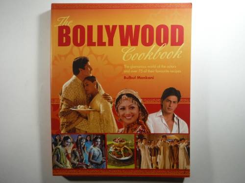 The Bollywood Cookbook - Softcover - Bulbul Mankani