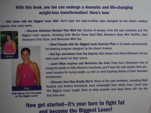 The Biggest Loser : The Weight-Loss Program to Transform Your Body, Health and Life