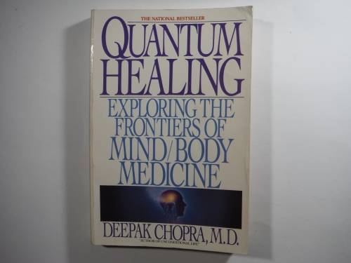 Quantum Healing - Paperback - Deepak Chopra, M.D.
