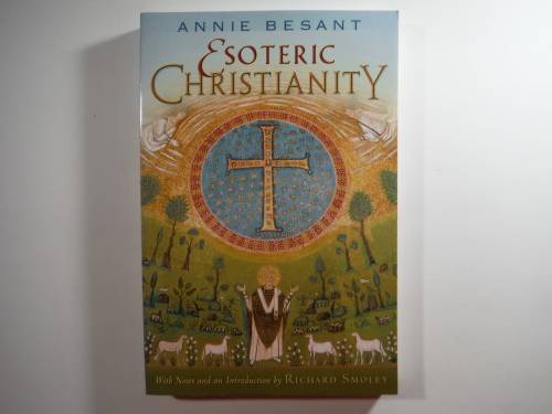 Esoteric Christianity - Annie Besant