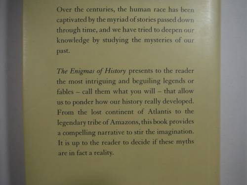 The Enigmas of History : Myths, Mysteries and Madness From Around the World - Alan Baker