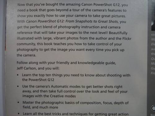 Canon PowerShot G12 : From Snapshots to Great Shots - Jeff Carlson