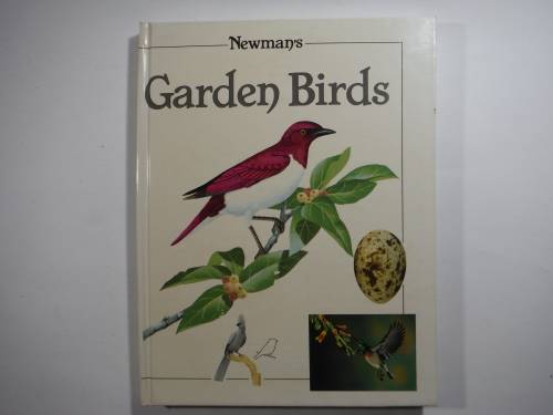 Newman`s Garden Birds - Hardcover - Kenneth Newman - 1992
