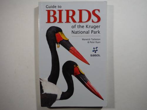Guide to Birds of the Kruger National Park - Paperback - Warwick Tarboton
