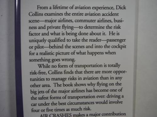Air Crashes : What Went Wrong, Why, and What Can Be Done About it - Richard L.Collins