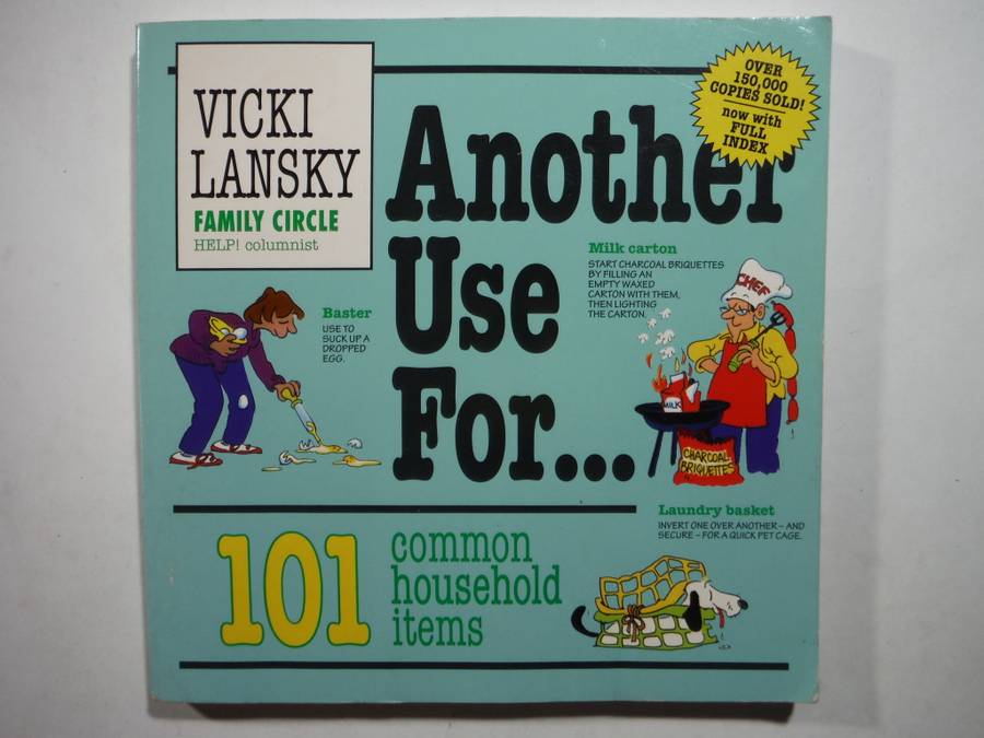 Another Use for 101 Common Household Items - Softcover - Vicki Lansky