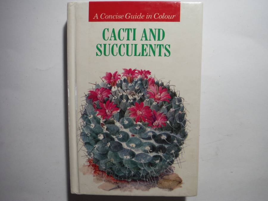 A Concise Guide in Colour : Cacti and Succulents - Hardcover - Rudolf Subik