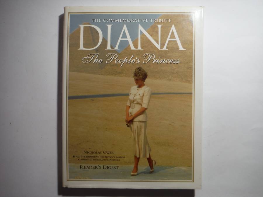 The Commemorative Tribute : Diana : The People`s Princess - Reader`s Digest