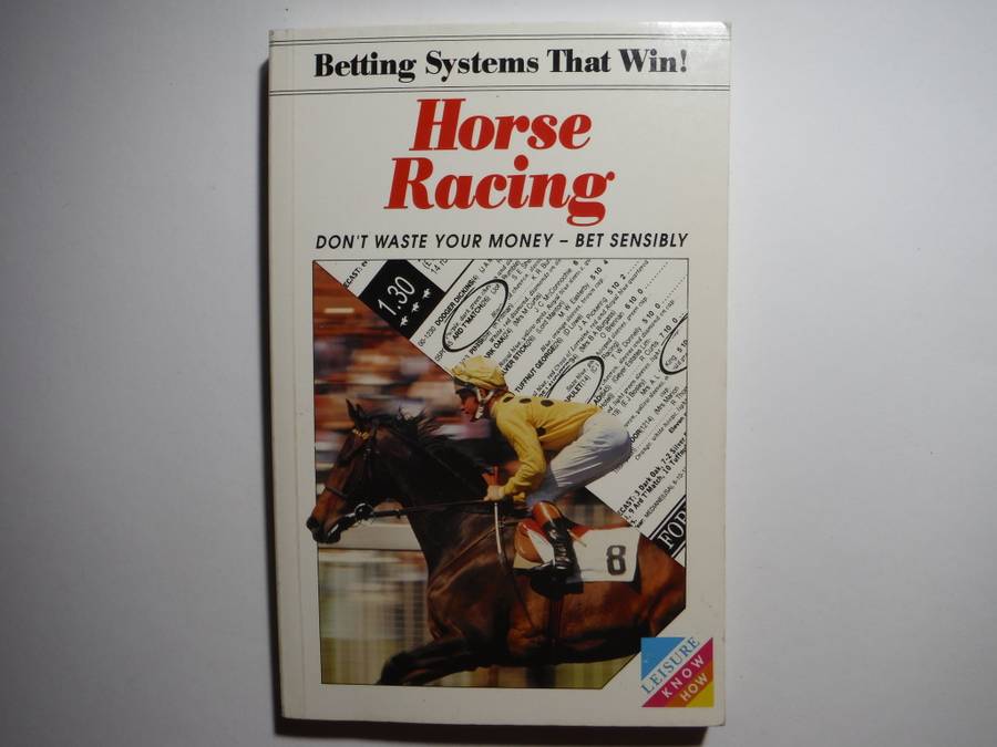 Betting Systems That Win : Horse Racing - Paperback