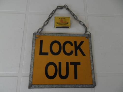 Used small lock out sign size is 190mm wide postage is R50