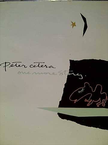 Peter Cetera : One More Story