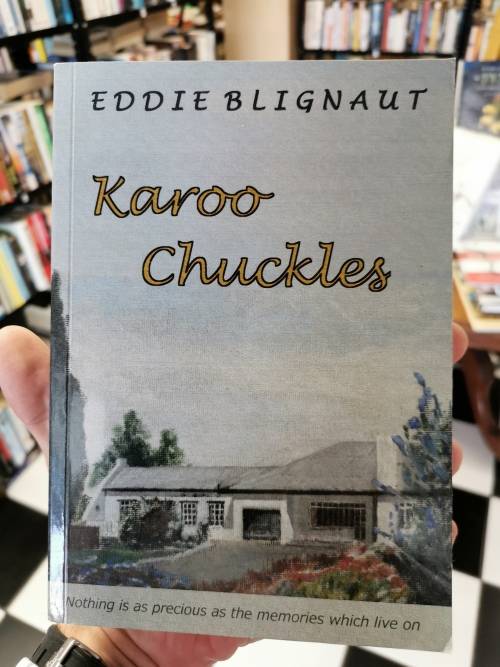 Karoo Chuckles by Eddie Blignaut