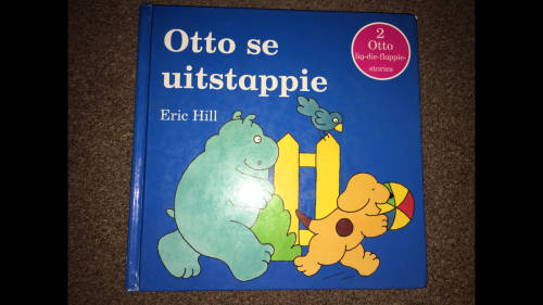 Otto se uitstappie - Eric Hill - 2 Otto lig-die-flappie-stories