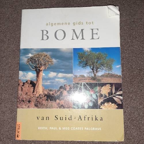 Algemene Gids to Bome van Suid-Afrika - Keith, Paul & Meg Cotes Palgrave