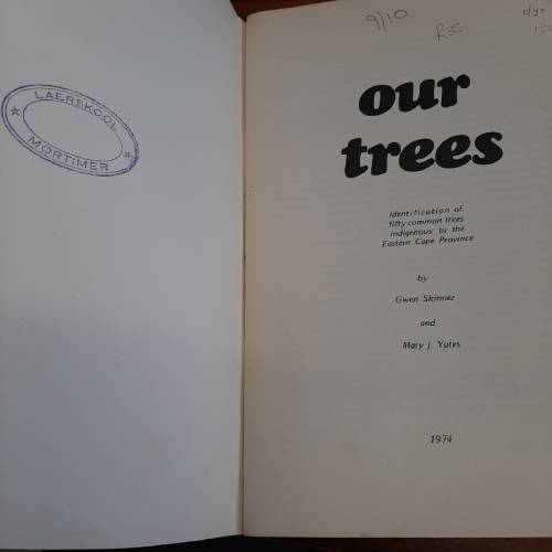 Our Trees - Gwen Skinner and Mary J. Yates