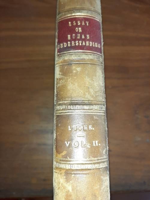 An Essay concerning Human Understanding - John Locke, Gent. - 1819 - Very Old Leather Bound Book!!!