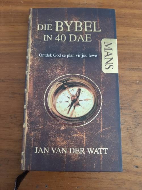 Die Bybel in 40 dae vir Mans - Jan van der Watt