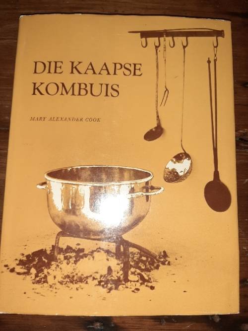 Die Kaapse Kombuis - Mary Alexander Cook