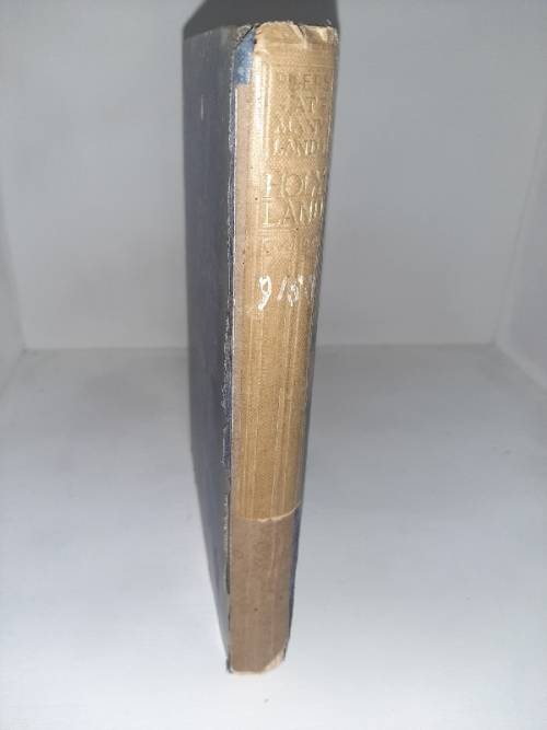 The Holy Land - John Fulleylove - 1908