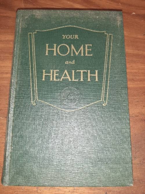 Your Home and Health - Ellen G. White - 1944