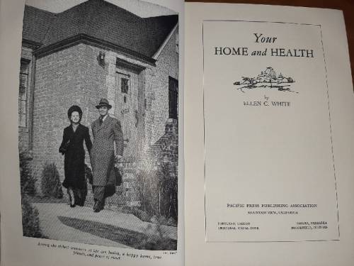 Your Home and Health - Ellen G. White - 1944