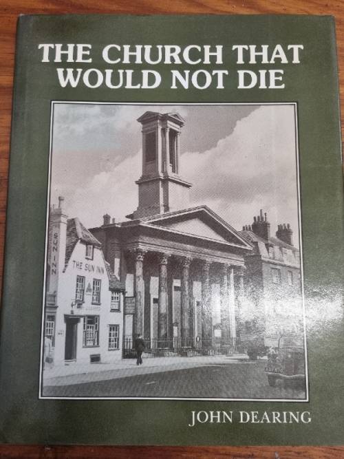 The Church That would not Die - John Dearing - Signed Limited Edition