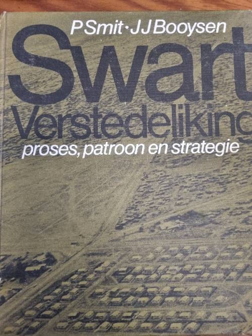 Swart Verstedeliking - P Smit & JJ Booysen