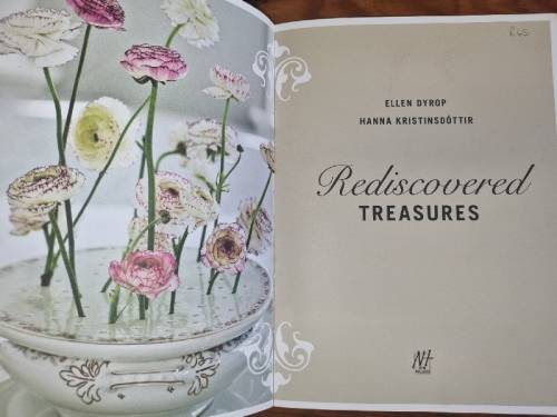Rediscovered Treasures - A New Life for Old Objects