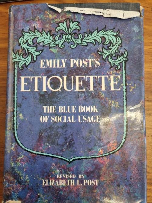 Emily Post`s Etiquette - The Blue Book of Social Usage