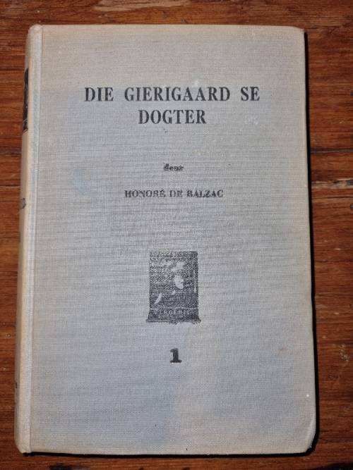 Die Gieraard se Dogter - Honore De Balzac