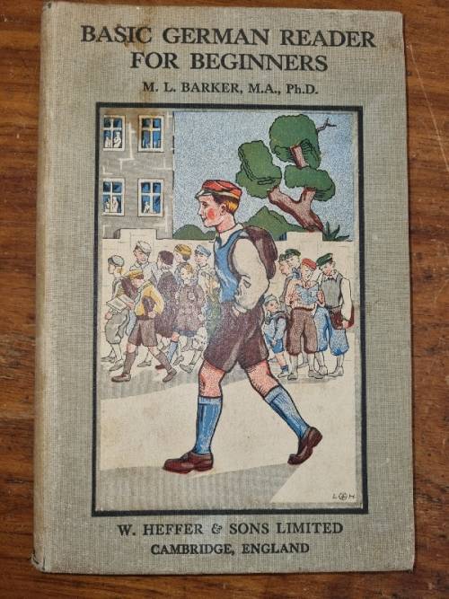 Basic German Reader for Beginners - M.L. Barker - 1934