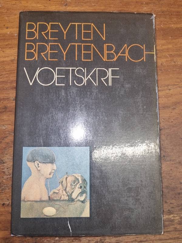 Breyten Breytenbach - Voetskrif