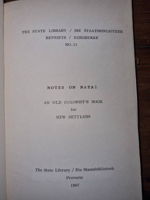Notes on Natal - An Old Colonist`s Book for New Settlers - John Robinson