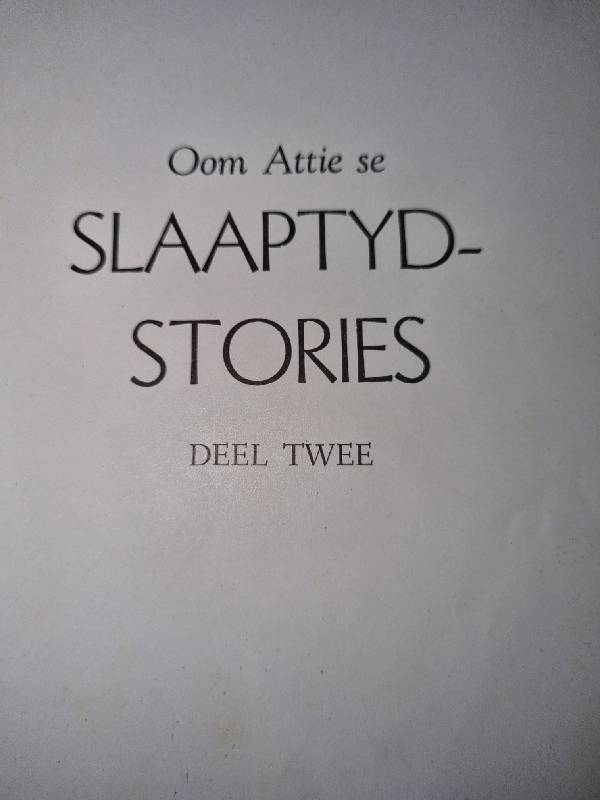 Oom Attie se Slaaptyd Stories - 2