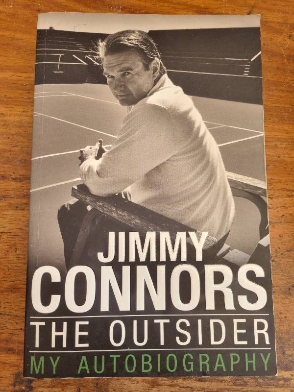 Jimmy Connors - The Outsider - My Autobiography