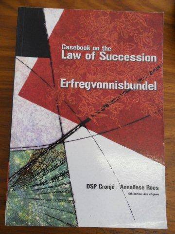 Casebook on the Law of Succession - Erfregvonnisbundel