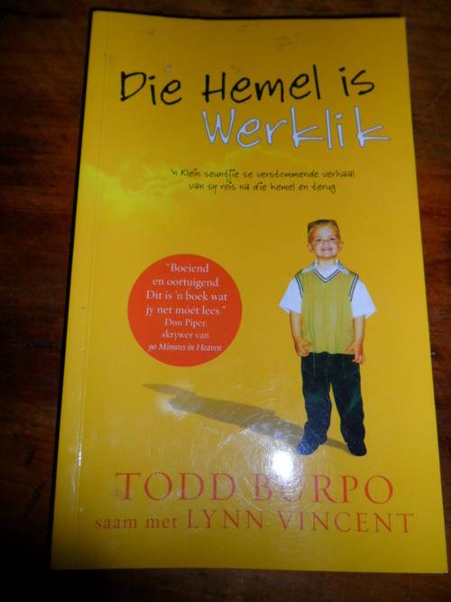 Die Hemel is werklik - Todd Burpo