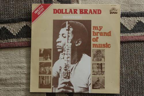 Dollar Brand / Abdullah Ibrahim : My brand of Music
