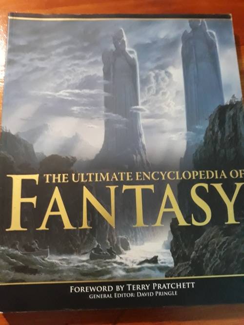 The Ultimate Encyclopedia of Fantasy - David Pringle, foreword by Terry Pratchett