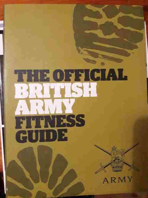 The Official British Army Fitness Guide - Guardian News and Media