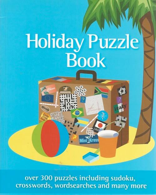 Holiday Puzzle Book (300 puzzles including sudoku, crosswords, word searches and many more)