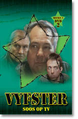 VYFSTER DIE REEKS 2 DVD 2