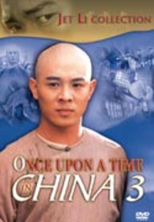 ONCE UPON A TIME IN CHINA 3