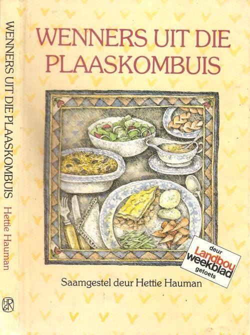 Wenners uit die Plaaskombuis  Deur: Hettie Hauman