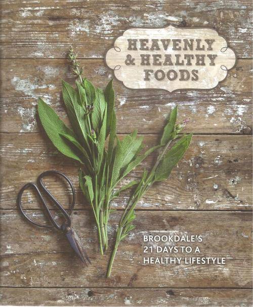 Heavenly and Healthy Foods - Brookdale's 21 Days to a Healthy Lifestyle