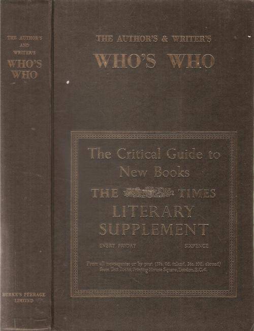 The Author`s and Writer`s Who`s Who -The Critical Guide to New Books - The Literary Times Supplement