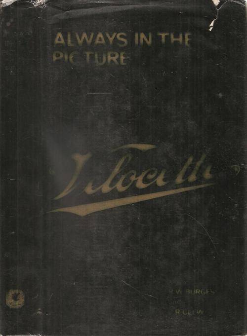 Velocette - Always in the Picture  By: R. W. Burgess and J. R. Clew