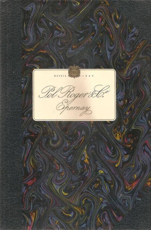 Pol Roger & Co Epernay By: Cynthia Parzych & John Turner