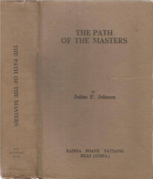 The Path of the Masters  By: Julian P. Johnson