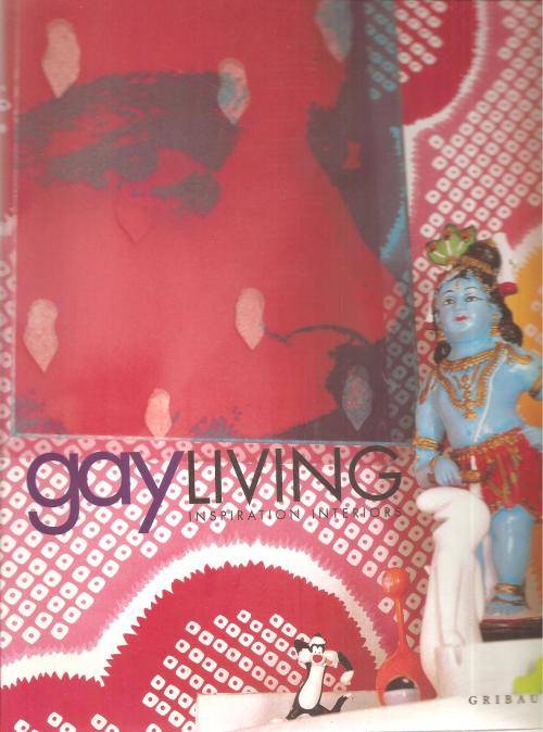 Gay Living - Inspiration Interiors By: Gianni Basso & Vega Mg
